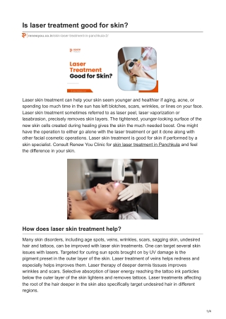 Is laser treatment good for skin?