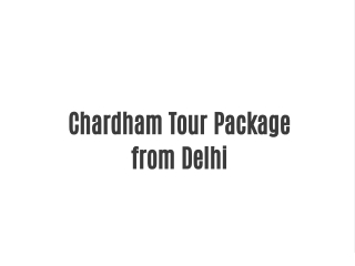 chardham tour package from delhi