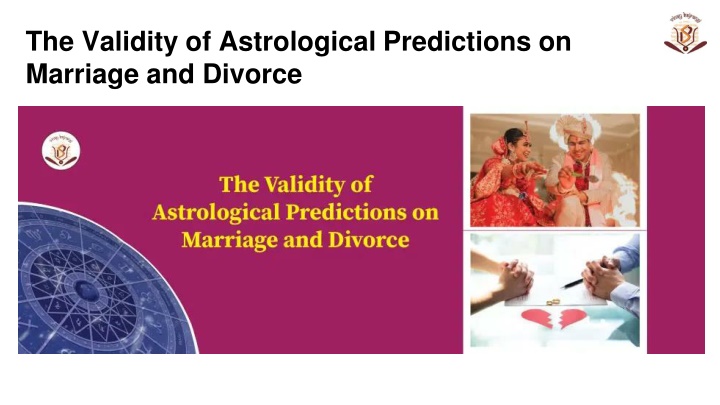 the validity of astrological predictions on marriage and divorce