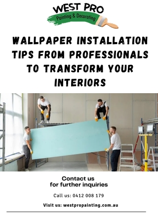 Wallpaper Installation Tips From Professionals To Transform Your Interiors