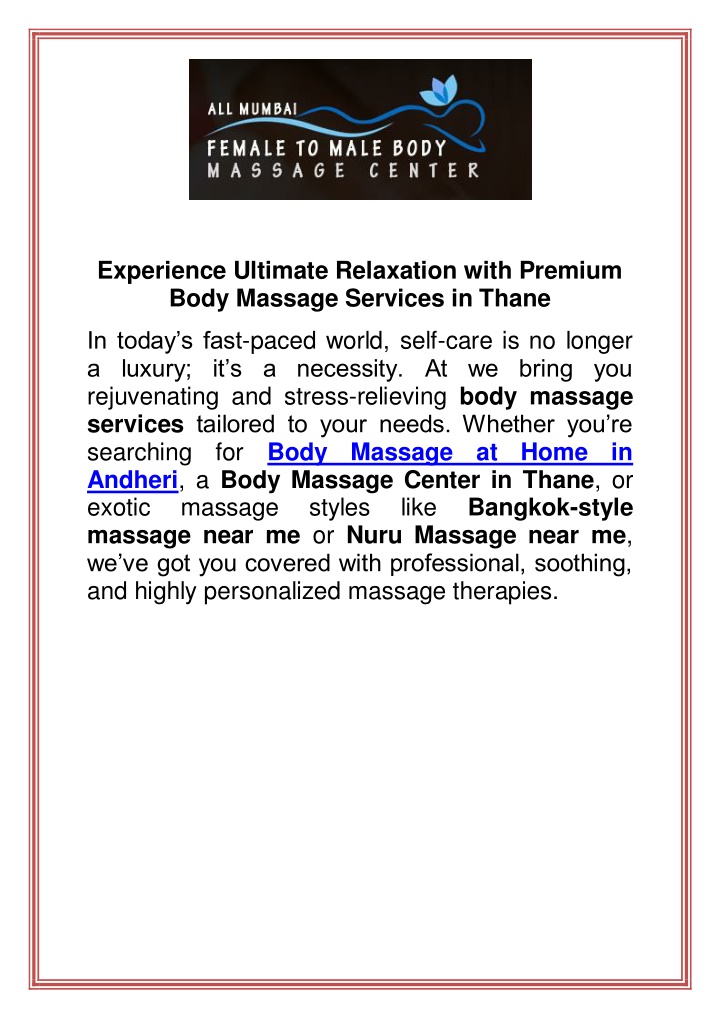 experience ultimate relaxation with premium body