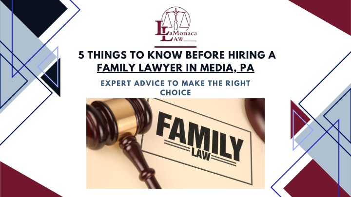 5 things to know before hiring a family lawyer