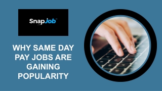 Why Same Day Pay Jobs Are Gaining Popularity