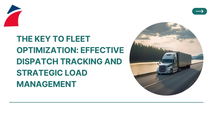 the key to fleet optimization effective dispatch