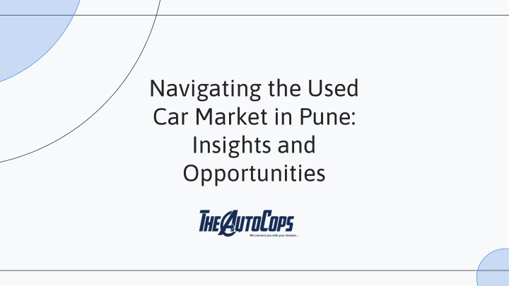 navigating the used car market in pune insights