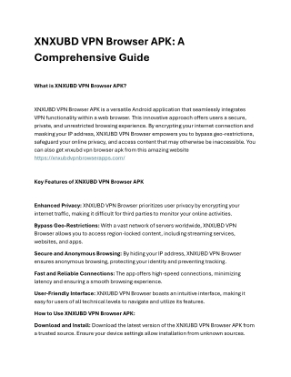 xnxubd vpn browser apk a comprehensive guide