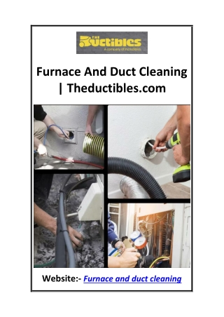 Furnace And Duct Cleaning  Theductibles.com