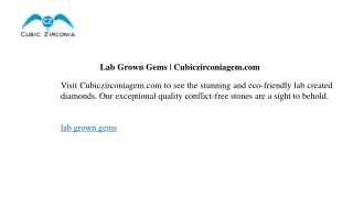 lab grown gems cubiczirconiagem com