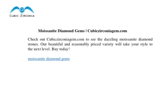 moissanite diamond gems cubiczirconiagem com