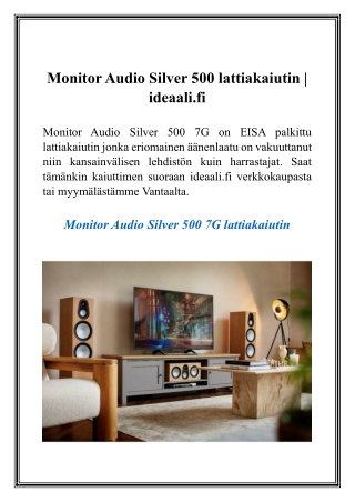 Monitor Audio Silver 500 lattiakaiutin  ideaali.fi