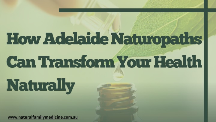 how adelaide naturopaths can transform your