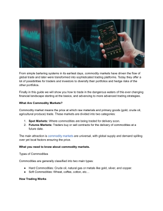 Commodity Markets Explained: From Basics to Advanced Strategies