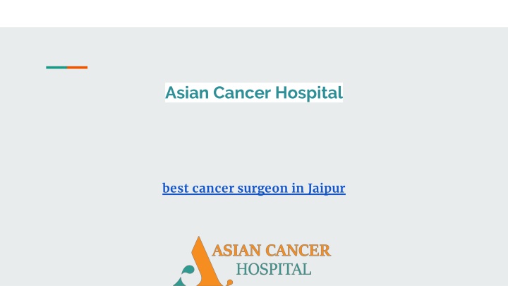 asian cancer hospital