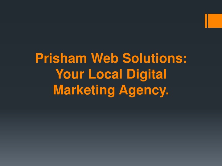 prisham web solutions your local digital marketing agency