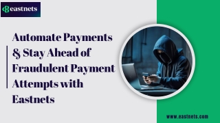 Safe Real-Time Payment Transaction| Eastnet's PaymentGuard & PaymentSafe