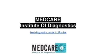 MEDCARE Institute Of Diagnostics