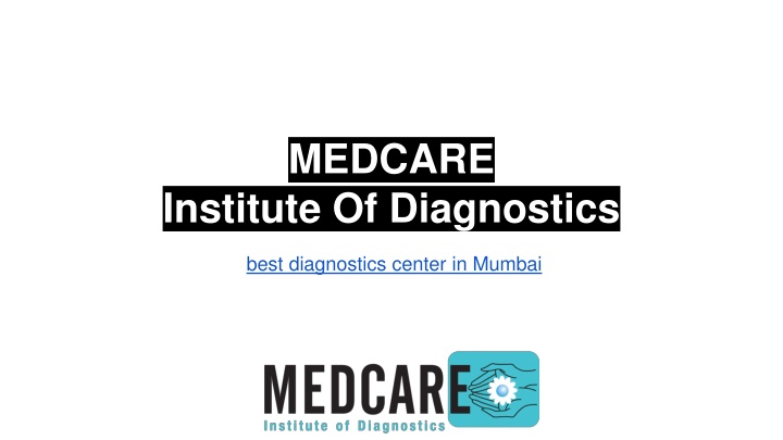 medcare institute of diagnostics