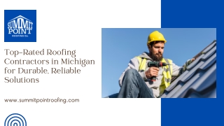 Top-Rated Roofing Contractors in Michigan for Durable, Reliable Solutions
