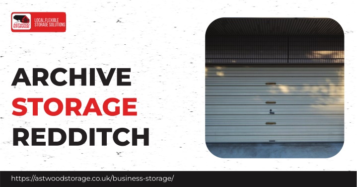 archive storage redditch