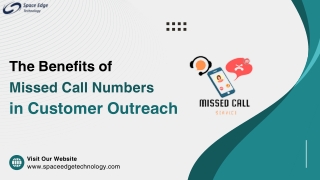 the benefits of missed call numbers in customer