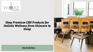 Shop Premium CBD Products for Holistic Wellness from Skincare to Sleep
