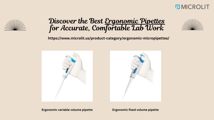 discover the best ergonomic pipettes for accurate