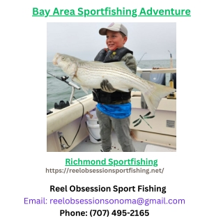 Bay Area Sportfishing Adventure