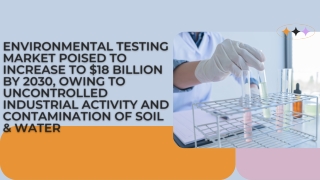 Environmental Testing - A Global Market Overview