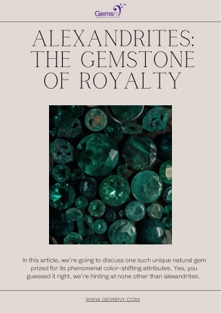 Alexandrites The Gemstone of Royalty