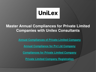 Master Annual Compliances for Private Limited Companies with Unilex Consultants