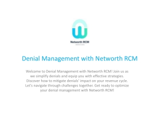 Networth RCM:  Denials in RCM