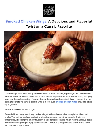 Smoked Chicken Wings - A Delicious and Flavorful Twist on a Classic Favorite
