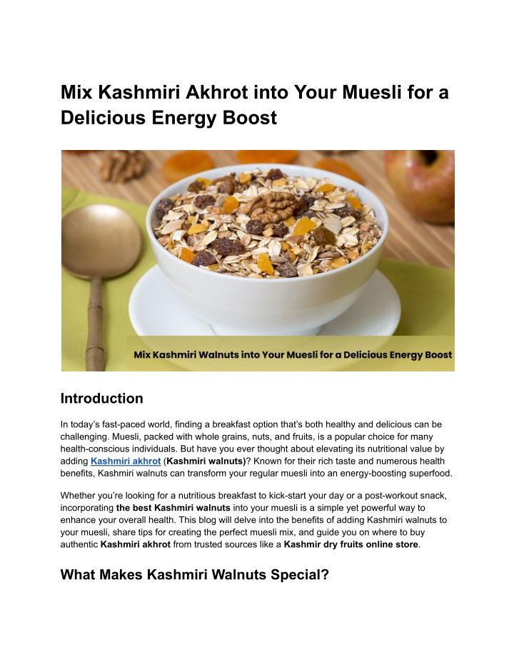 mix kashmiri akhrot into your muesli