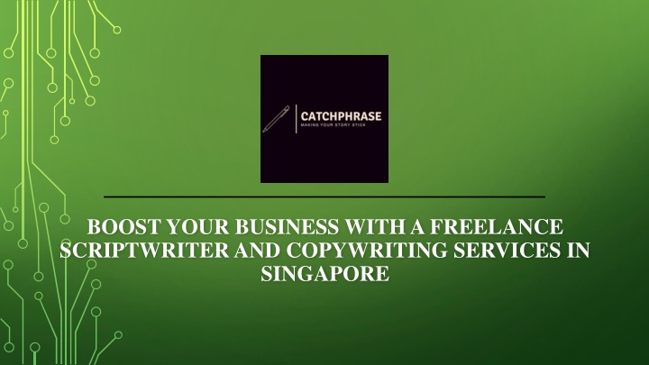 boost your business with a freelance scriptwriter and copywriting services in singapore