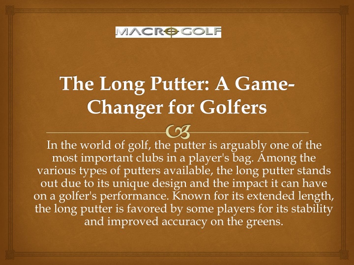 the long putter a game changer for golfers