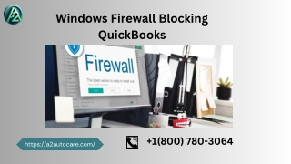 Troubleshooting: Windows Firewall Preventing QuickBooks Access