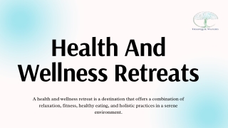 Explore Health and Wellness Retreats at Tranquil Waters