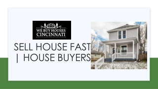 Sell House Fast | House Buyers