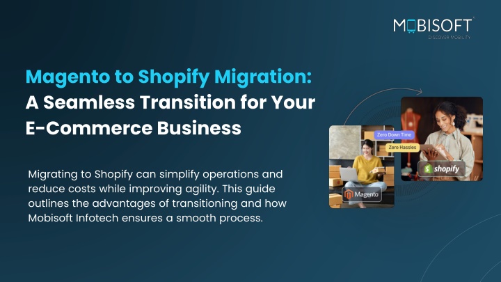 magento to shopify migration a seamless