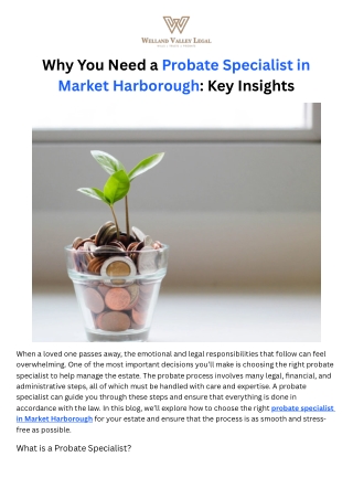 Why You Need a Probate Specialist in Market Harborough Key Insights