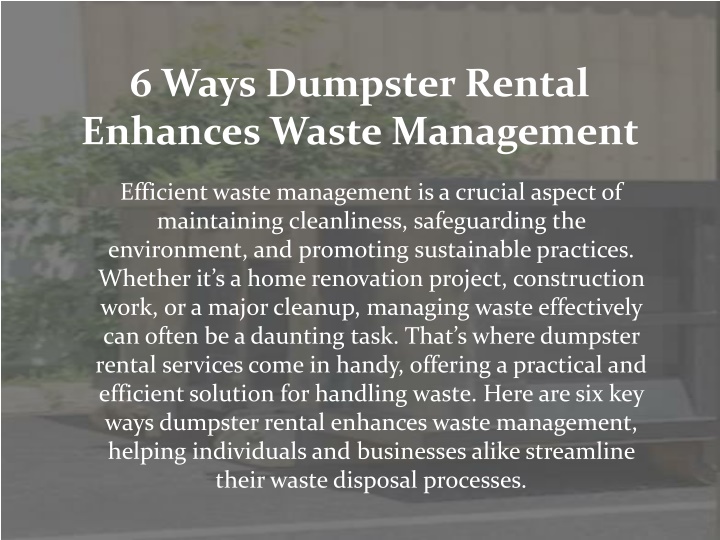 6 ways dumpster rental enhances waste management