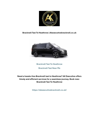 Bracknell Taxi To Heathrow | Akexecutivebracknell.co.uk