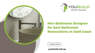 Hire Bathroom Designer for best Bathroom Renovations in Gold Coast