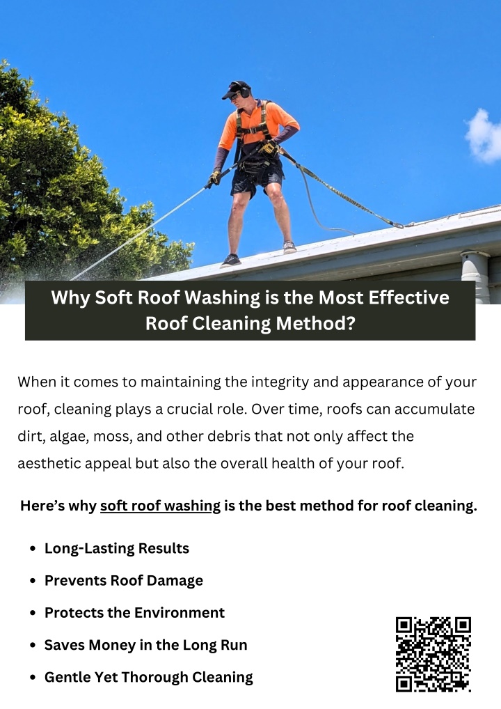 why soft roof washing is the most effective roof