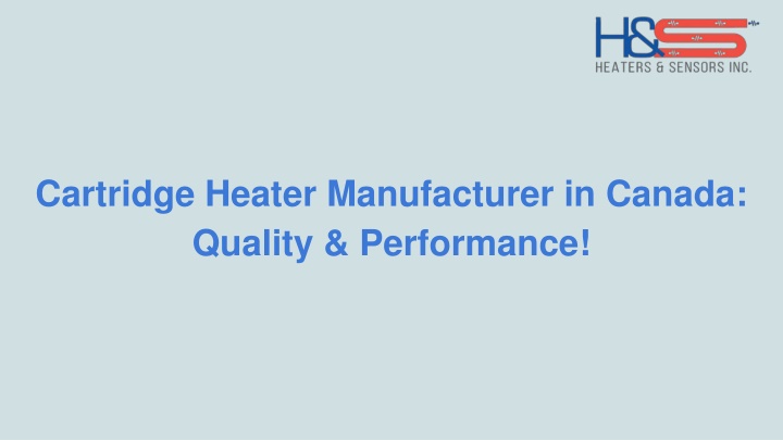 cartridge heater manufacturer in canada quality performance