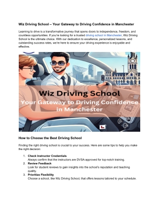 Wiz Driving School – Your Gateway to Driving Confidence in Manchester