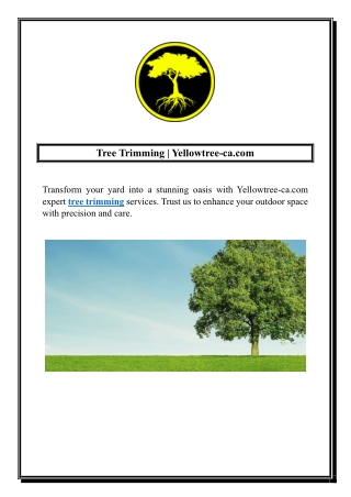 tree trimming yellowtree ca com