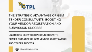 The Strategic Advantage of GeM Tender Consultants