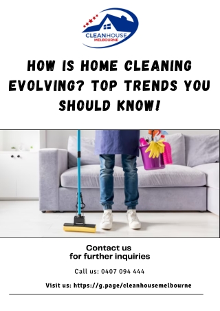 How Is Home Cleaning Evolving Top Trends You Should Know!