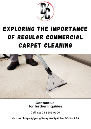 Exploring The Importance Of Regular Commercial Carpet Cleaning